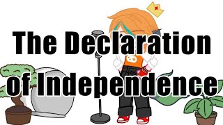 The Declaration of Independence  Countryhumans and Statehumans [upl. by Cirded]