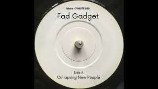 Fad Gadget  Collapsing New People 1984 [upl. by Semyaj]