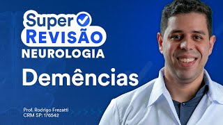 Demências  Super Revisão de Neurologia [upl. by Euqinahs]