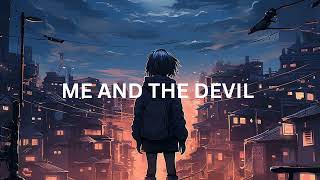 ME AND THE DEVIL Lofi galaxy lofi song  prateek rajput [upl. by Nilahs819]