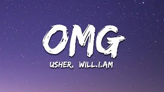 Usher  OMG Lyrics ft william [upl. by Orlan]