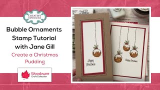 Jane Gill Christmas Pudding Stamp Tutorial  Bubble Bauble Stamps [upl. by Eikin336]