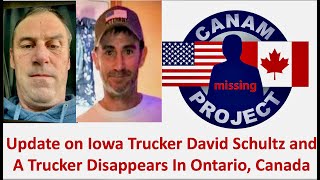 Missing 411 David PaulidesUpdate on trucker David Schultz amp New Missing Trucker Brian Lush [upl. by Yelrebmyk]