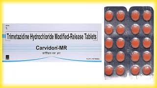 Carvidon Mr Tablet Benifit  All Details  Trimetazidine Hydrochloride Tablet Uses [upl. by Aynos617]