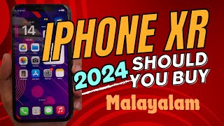 iPhone XR in 2024  Will You Buy iPhone XR in 2024   iOS 18  Review  Malayalam [upl. by Nidroj924]