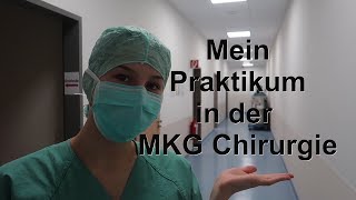 Schulpraktikum in der MKG Chirurgie Erfahrungen Erlebnisse Gedanken usw [upl. by Anneg]