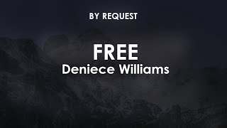 Free  Deniece Williams [upl. by Aidnac]