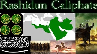 Rashidun CaliphateFirst Islamic Caliphate [upl. by Eldwun76]