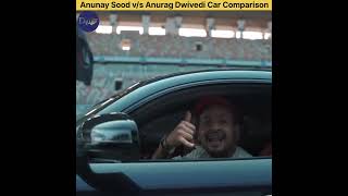 Anunay Sood vs Anurag Dwivedi Car Comparison shorts DK01INFO [upl. by Sellihca]