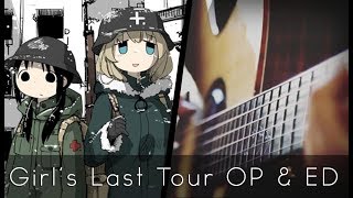 Girls Last Tour OP and ED Acoustic Guitar Shoujo Shuumatsu Ryokou【Tabs】 [upl. by Raymond]