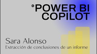 06 Microsoft Power BI Copilot extracción de conclusiones de un informe [upl. by Shriner]