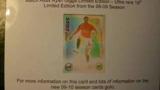 Match Attax 0809 Ryan Giggs Limited Edition  Ultimate Match Attax Card [upl. by Ramal]