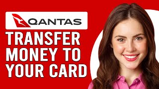 How To Transfer Money To Your Qantas Travel Card How To Load Funds Into Your Qantas Travel Card [upl. by Winton]