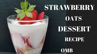 How to make healthy Strawberry oat dessert [upl. by Tiffani]