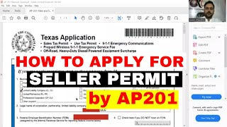 How to Apply for Seller Permit by AP201 Form  How to get Seller Permit for your LLC in Texas [upl. by Ailsa]