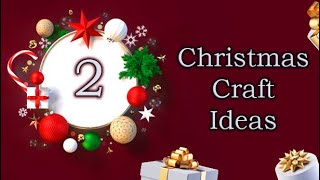 ❄️ 2 Ideas Christmas Decorations 🎅 Christmas decoration ideas for home🎄DIY Christmas Crafts Ideas [upl. by Mira125]