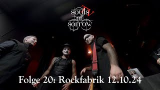 TV of Sorrow Folge 20 Rockfabrik ÜbachPalenberg 121024 [upl. by Chura595]