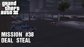 GTA III  Mission 38  Deal Steal [upl. by Alekat660]