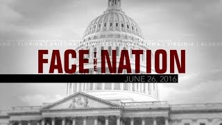 Open This is Face the Nation June 26 [upl. by Audri]