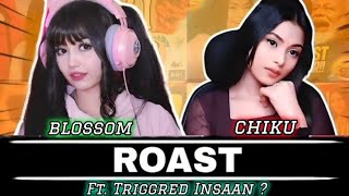 ⁠Blossom Playz Roast video 💀👀🤯No Gali FT Triggred Insaan 😱 [upl. by Ernie]