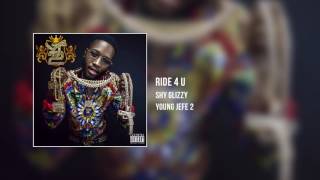 Shy Glizzy  Ride 4 U Audio Only [upl. by Tessi786]