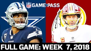 Dallas Cowboys vs Washington Redskins Week 7 2018 FULL Game [upl. by Stronski338]