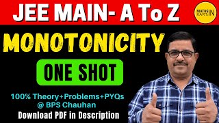 Monotonicity Class 12 One Shot  Application of Derivatives  One Shot Jee Mains  MathsKart [upl. by Hanahsuar]