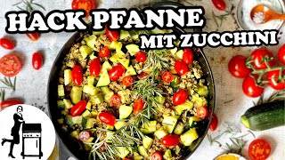 Zucchini Pfanne mit Hackfleisch  leichtes Sommeressen  Die Frau am Grill [upl. by Al]