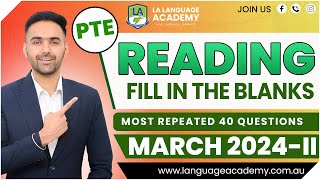 PTE Reading Fill in the Blanks  March 2024II  Ream Exam Predictions  Language Academy PTE [upl. by Zetana329]