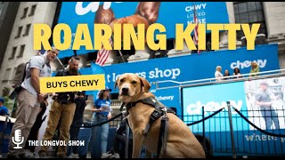 Why Did Roaring Kitty Buy 236 Million of Chewy Stock [upl. by Allen347]