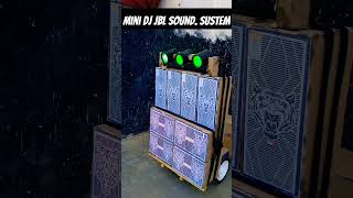 minidj dj remx Bass Dj bass Dj JBl sound speaker dj remx bassdj bhojpuri dj remx [upl. by Maddy]