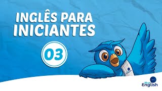 Aulas de Inglês  do Básico ao Avançado  Curso de Inglês completo e GRATUITO [upl. by Marmaduke]