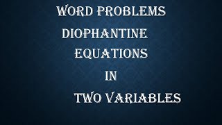 Linear Diophantine Equation Examples Number Theory [upl. by Cynthea]