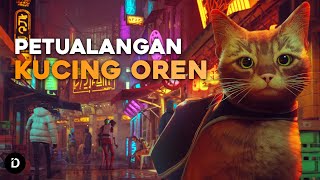 PLOT Petualangan Kucing Oren Mencari Dunia Luar Cerita Game Stray [upl. by Etnoid]