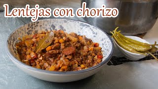 LENTEJAS con chorizo fáciles ligeras y con mucho sabor [upl. by Sherj]