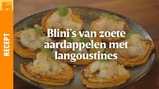 Blinis van zoete aardappelen met langoustines [upl. by Ferrigno]