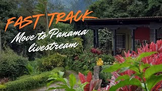 SPECIAL FAST TRACK Your Move to Panama QampA NEW TIME [upl. by Lepley]