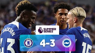 Chelsea 4  3 Brighton  Match Highlights  Premier League Summer Series [upl. by Naggem830]