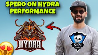 Spero on Hydra Officials Performance 😍🥰  Hydra Gamer [upl. by Eicarg]