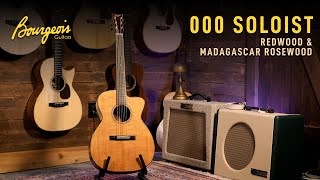 Bourgeois 000 Soloist  Redwood amp Madagascar Rosewood 9453 [upl. by Gnilrets]