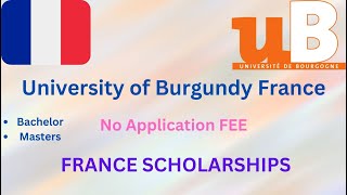 University of Burgundy France Application 2024Fully funded scholarship No IELTSNo Application Fee [upl. by Wakerly]