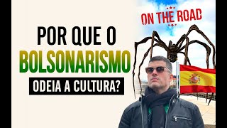 CULTURA ARTE CONHECIMENTO UMA AMEAÇA PARA O BOLSONARISMO [upl. by Beetner]