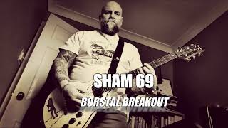 SHAM 69  Borstal Breakout [upl. by Shuma]