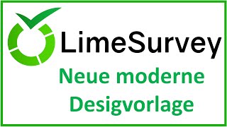 LimeSurvey Neue Designvorlage quotfruity twentythreequot [upl. by Nonnahs]