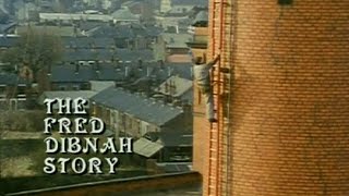 The Fred Dibnah Story  Episode 1 Beginnings 4x3 [upl. by Binnings]