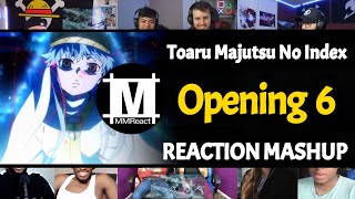 Toaru Majutsu no Index Opening 6  Reaction Mashup [upl. by Blatman127]