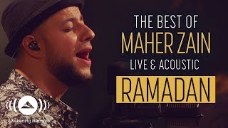 Maher Zain  Ramadan  The Best of Maher Zain Live amp Acoustic [upl. by Nanette]