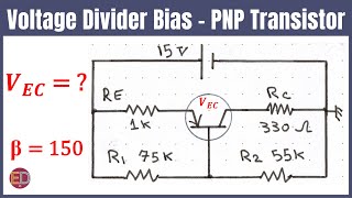 PNP Transistor Voltage Divider with Positive Power Supply PNP Voltage Divider Biasing [upl. by Wachtel]