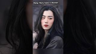 So This Is The Wang Yibos Type Of Women And Men 🤭 [upl. by Edmund250]