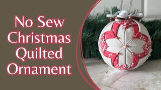 No Sew Christmas Quilted Ornament [upl. by Dolores]